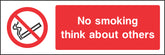 No Smoking think about others Sign